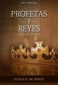 Profetas y Reyes – Libro