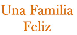 Una Familia Feliz