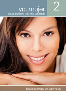 "Yo, Mujer" Revista Adventista para Mujeres