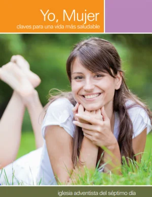 "Yo, Mujer" Vol.1 | Revista Adventista para Mujeres