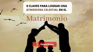 8 claves para lograr una atmosfera celestial en el Matrimonio – PowerPoint