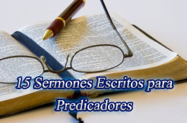 15 Sermones Adventistas Escritos para Predicadores - Recursos Bíblicos