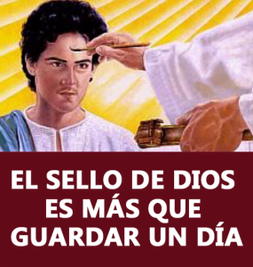 El Sello de Dios es más que Guardar un Día