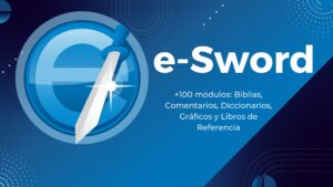 e-Sword – Software de Estudio Bíblico con +100 módulos