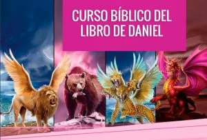 Curso bíblico del libro de Daniel