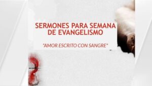 Sermones para semana de evangelismo en PDF y PPTX