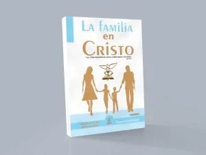 Libro: La Familia en Cristo – Pr Andrés Portes