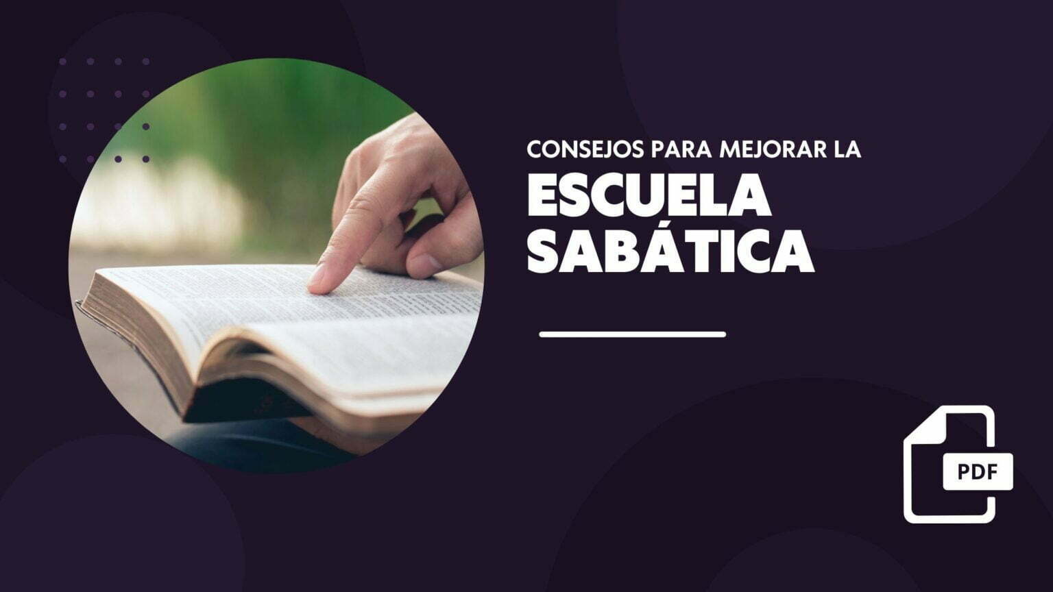 Consejos para Mejorar la Escuela Sabática material en pdf y Powerpoint